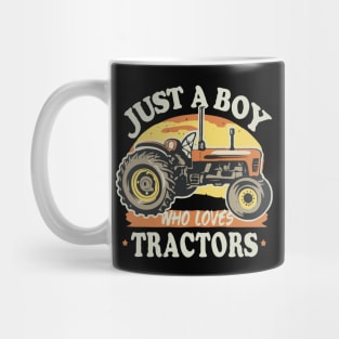 Just A Boy Who Loves Tractors. Farm Lifestyle Mug